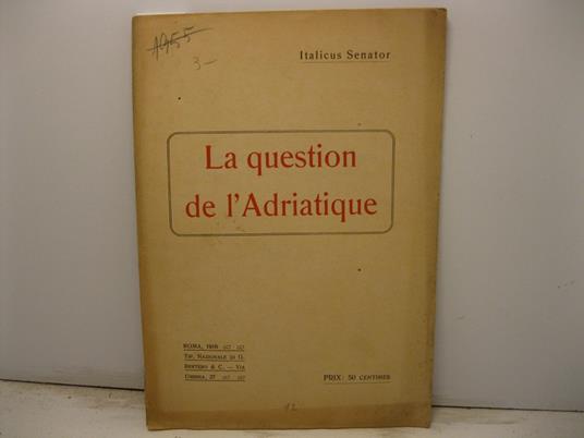 La question de l'Adriatique - copertina