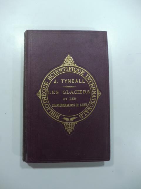 Les glaciers et les tranformations de l'eau