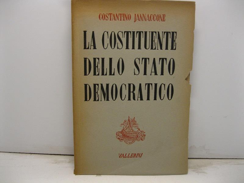 La costituente dello stato democratico