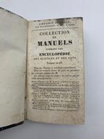 Manuel complet du teinturier or l'art de teindre la laine, le coton, la soie, le fil suivi de l'art du degraisseur