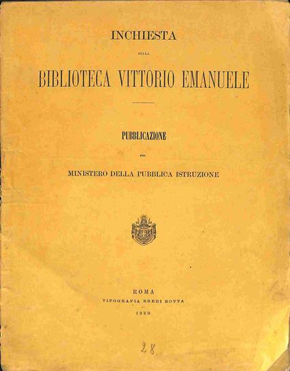 Inchiesta sulla Biblioteca Vittorio Emanuele. Pubblicazione del Ministero della Pubblica Istruzione - copertina