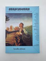 Abracadabra. La strategia tra mito e storia e fantasia popolare