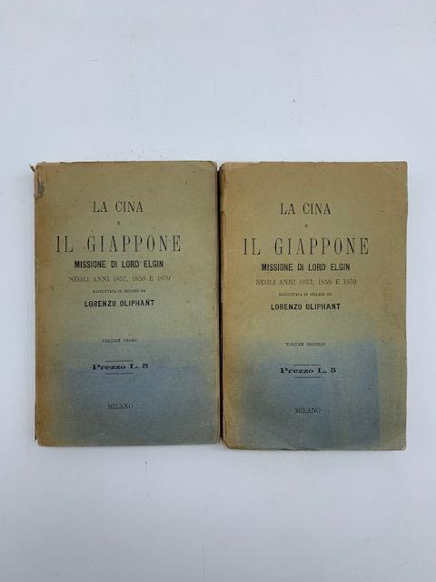 La Cina e il Giappone. Missione di Lord Elgin negli anni 1857, 1858 e 1859 - copertina