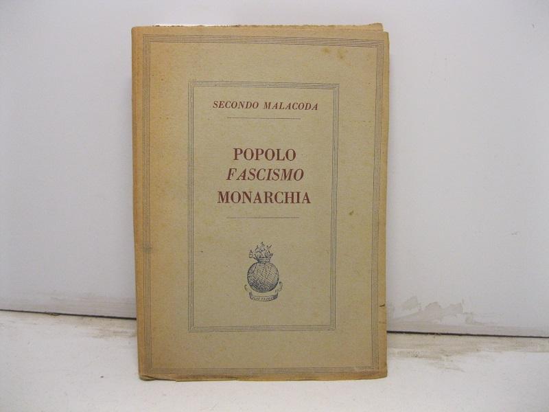 Popolo Fascismo Monarchia