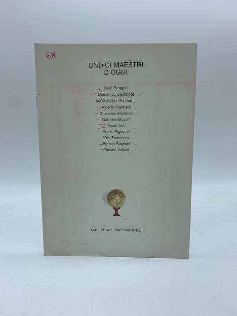 Undici maestri d'oggi. Galleria Il Mappamondo, Milano (catalogo della mostra) - copertina