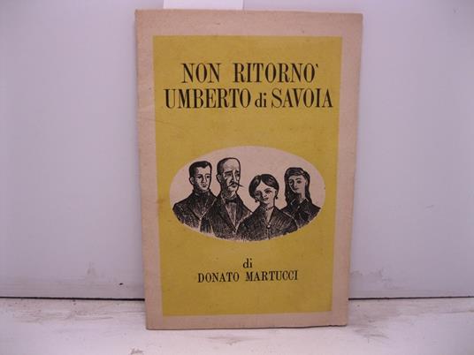 Non ritorno' Umberto di Savoia - copertina