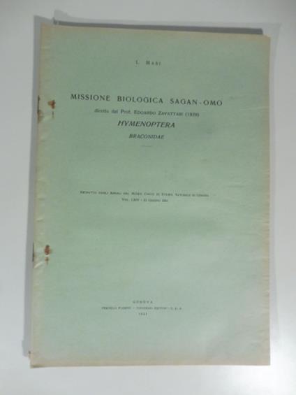 Missione biologica Sagan-Omo diretta dal prof. Edoardo Zavattari. Hymenoptera braconidae - copertina