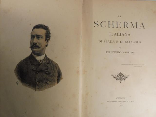 La scherma italiana di spada e di sciabola per Ferdinando Masiello