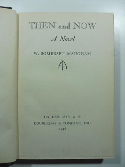 Then and now. A novel - copertina