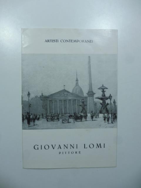 Giovanni Lomi pittore (con un articolo di Milziade Torelli) - copertina