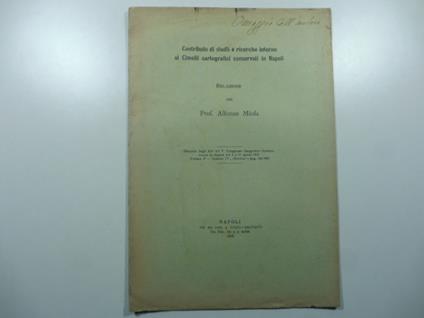Contributi di studii e ricerche intorno ai Cimelii cartografici conservati in Napoli. Relazione - copertina