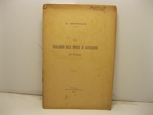 La legislazione delle imprese di assicurazioni in Italia - copertina