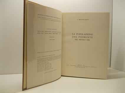 La popolazione del Piemonte nel secolo XIX. Archivio economico dell'unificazione italiana - copertina