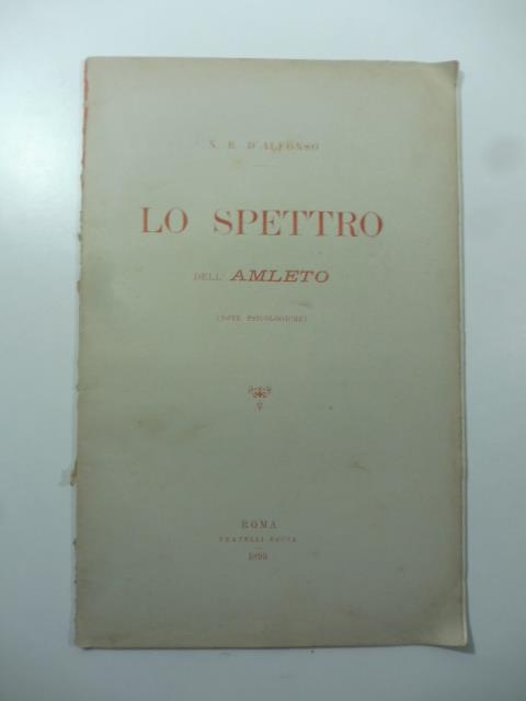 Lo spettro dell'Amleto. (Note psicologiche)