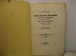 Vita di Luigi Filippo d'Orleans gia' Re de' Francesi. Opuscolo pubblicato nel giornale la Mode e tradotto in italiano da Luigi Sforzosi. Estratto dall'Album (anno XV)