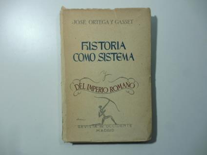 Historia como sistema y del imperio romano - copertina