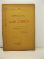 La questione daco-romana e lo stato ungherese (letto all'Associazione della Stampa il 31 agosto 1894)