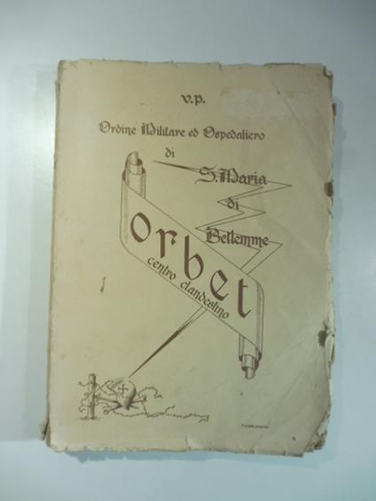 L' Ordine Militare ed ospitaliere. Il Centro clandestino Orbet - copertina