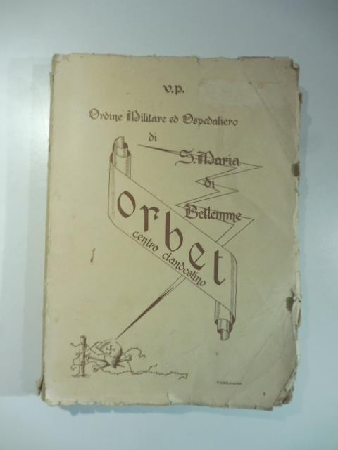 L' Ordine Militare ed ospitaliere. Il Centro clandestino Orbet - copertina