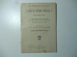 La stella d'Italia e il gran Re Vittorio Emanuele II col grande partito nazionale. La terza Roma coi suoi nuovi doveri. Storia riepilogativa del nostro Risorgimento... Conferenza