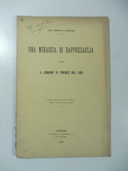 Una minaccia di rappresaglia contro il comune di Firenze nel 1309 - copertina