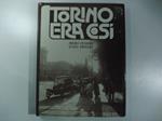 Torino era cosi'