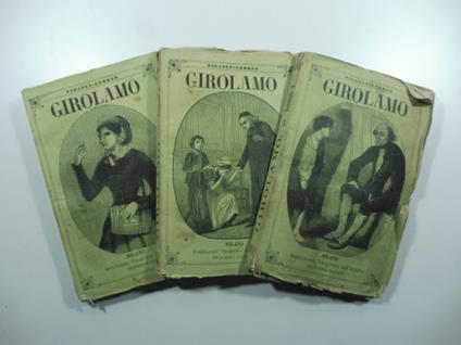 Girolamo. Prima traduzione dal francese. Voll. I, II, III - copertina