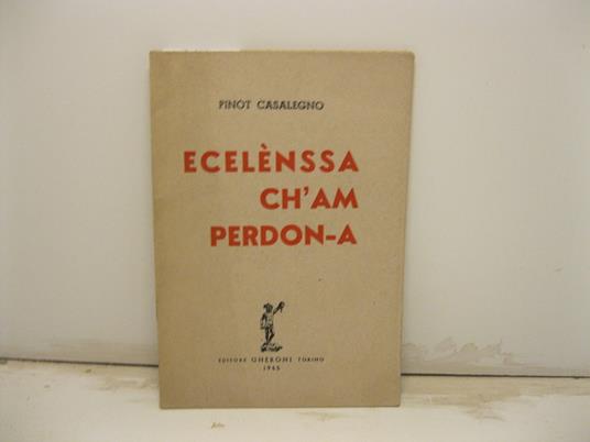 Ecelenssa ch'am perdon-a - copertina