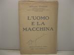 L' uomo e la macchina