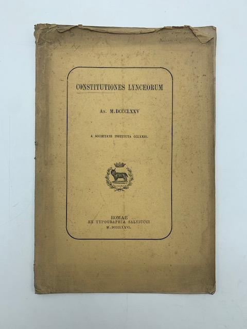 Constitutiones Lynceorum an. MDCCCLXXV a societate instituta CCLXXII - copertina