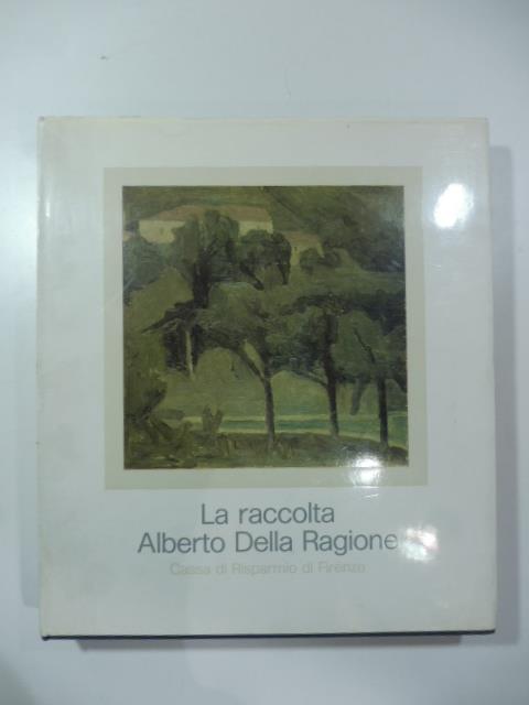 La raccolta Alberto Della Ragione - copertina
