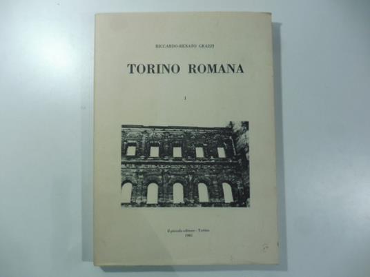 Torino romana. 1 (unico pubblicato) - copertina