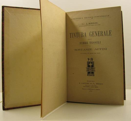 Tintura generale delle fibre tessili e sostanze affini (2 tavole e 31 figure nel testo) - copertina