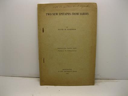 Two new epitaphs from Sardis Reprinted from Anatolian studies presented to Sir William Ramsay - copertina
