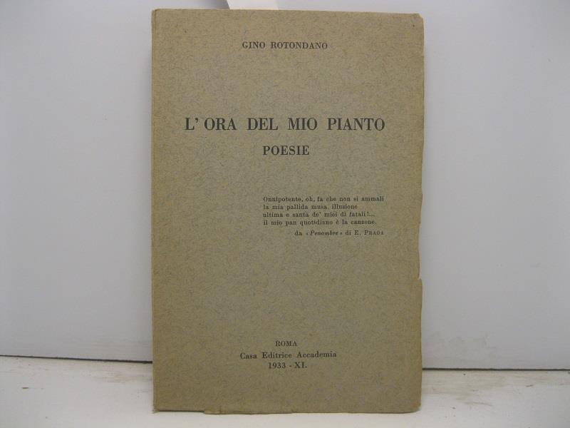 L' ora del mio pianto. Poesie