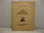 La soave compagna