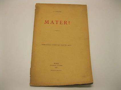 Mater! Relazione estratta dal periodico Gli studi in Italia, An.IV. Fasc. III - copertina