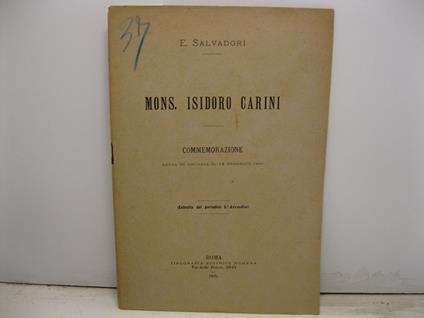 Mons Isidoro Carini. Commemorazione letta in Arcadia il 18 febbraio 1895. Estratto dal periodico L'Arcadia - copertina