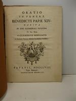 Oratio in funere Benedicti Papae XIV habita in aede cathedrali patavina. IV Idus Majas a Clemente Sibiliato in seminario patavino historiae ecclesiasticae professore