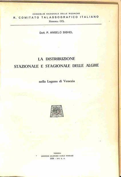 La distribuzione stazionale e stagionale delle alghe nella Laguna di Venezia - copertina