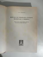 Manuale di numismatica medioevale e moderna. Dalla caduta dell'Impero Romano alla rivoluzione francese. Volume II - Cronologia. Parte I Banias-Bologna