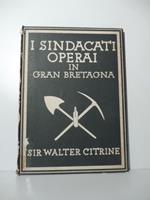 I sindacati operai in Gran Bretagna