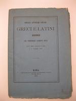 Degli antichi studi Greci e Latini. Discorso del professore Giuseppe Spezi, detto nella Sapienza di Roma il 6 Novembre 1851