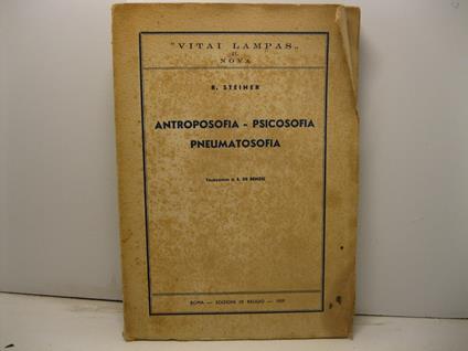 Antroposofia, psicosofia, pneumatosofia. Traduzione di E. De Renzis - copertina