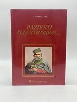 Pazienti illustrissimi..
