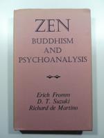 Zen, buddhism and psychoanalysis