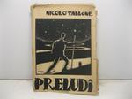 Preludi. Liriche (1915-1922)