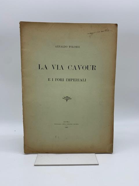 La via Cavour e i fori imperiali - copertina