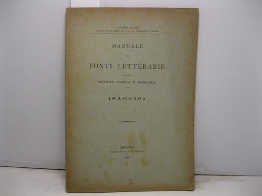 Manuale di fonti letterarie della storia greca e romana (saggio) - copertina