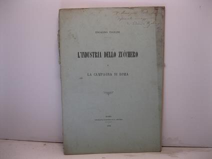 L' industria dello zucchero e la campagna di Roma - copertina